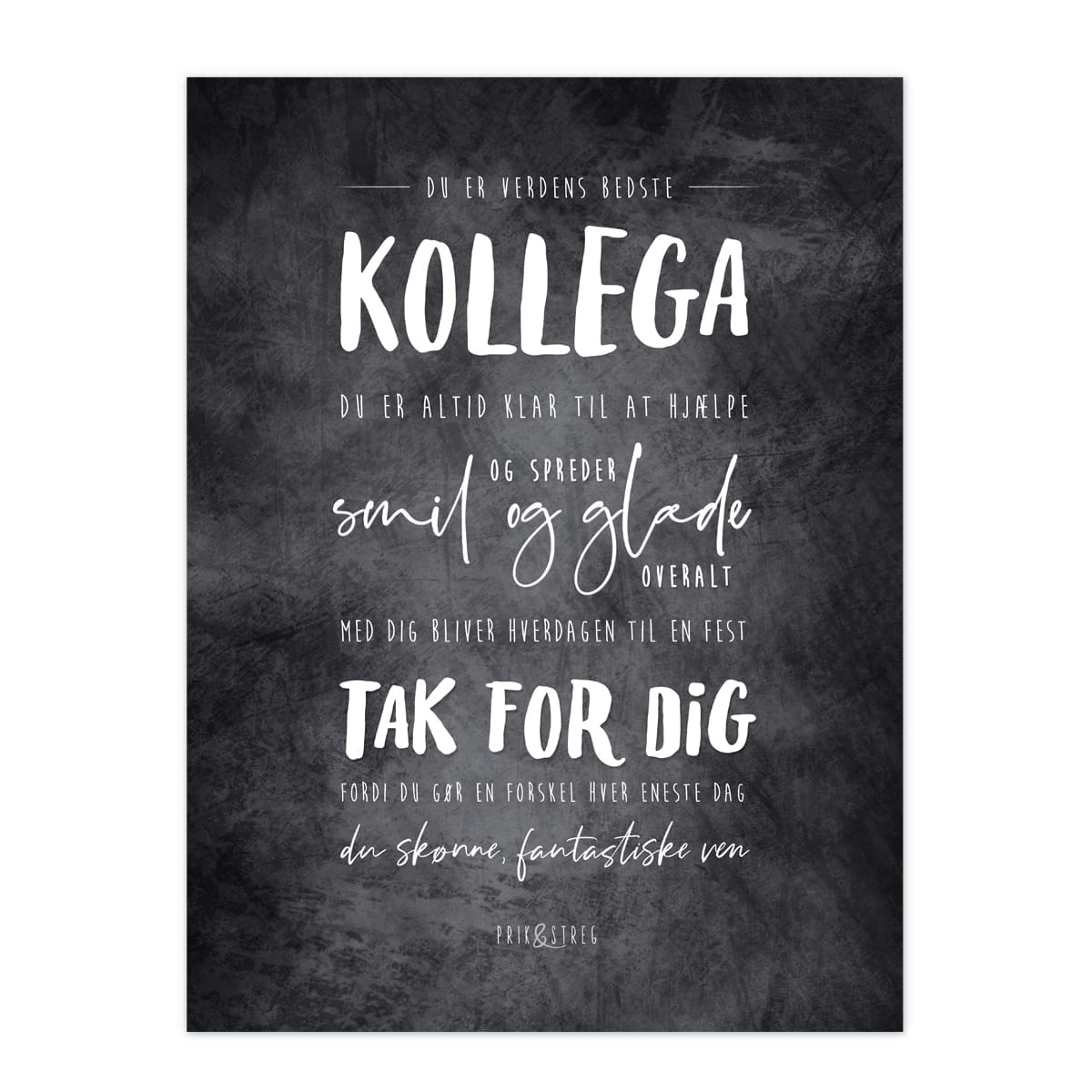 kollega plakat tavle sort - typografisk gave poster som tak fra PRIK & STREG kollega plakat gave tavle sort