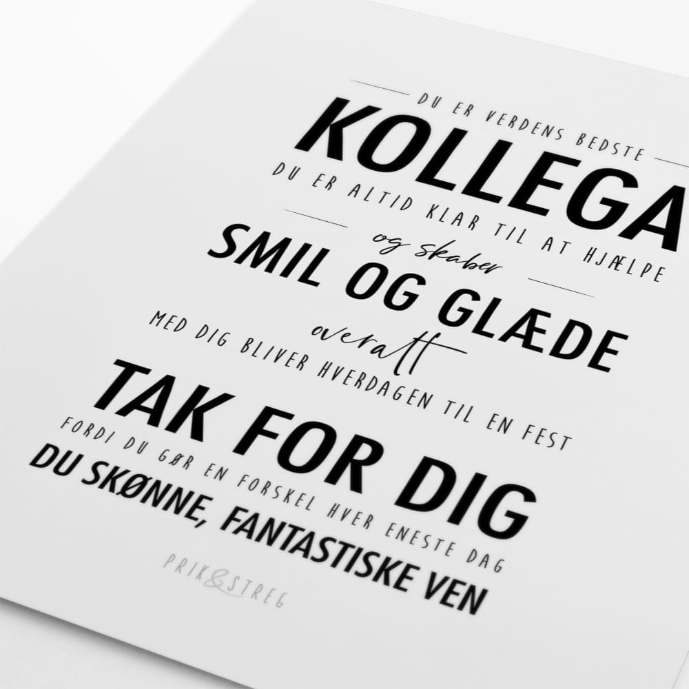 kollega plakat sort hvid - typografisk gave poster som tak fra PRIK & STREG kollega plakat gave sort hvid